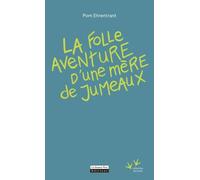 La Folle aventure d'une mère de jumeaux