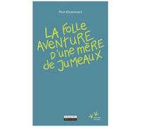 La Folle Aventure D'une Mère De Jumeaux
