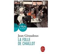 La Folle De Chaillot