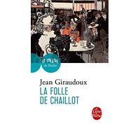 La Folle de Chaillot