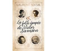 La folle épopée de Victor Samson