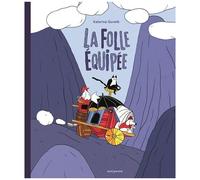 La Folle Équipée