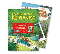 La folle histoire des plantes, tomes 1 et 2 + 1 ex-libris