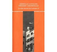 LA FOLLE HISTOIRE DU LATITUDE 43