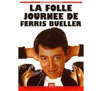 La Folle Journée De Ferris Bueller - Edition Belge