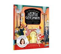 La Folle Journée de George Gershwin - livre-CD + cd + qr code - Fabrice Colin - Gautier-Languereau - Livre CD - Comptine, chant CD