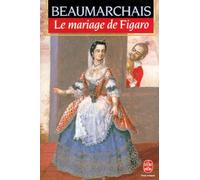 La Folle Journée Ou Le Mariage De Figaro - Comédie En 5 Actes