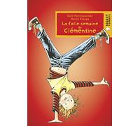 La folle semaine de Clémentine