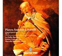 La Follia Barocca - Concerti Grossi Op.1 Vol.2
