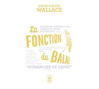 La fonction du balai - David Foster Wallace - J'ai Lu - Poche - Roman