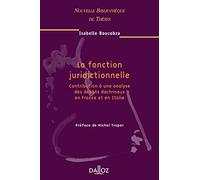 La fonction juridictionnelle - Vol 41 Contribution à une analyse des débats doctrinaux en FR et IT (41)