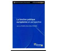 La fonction publique européenne en perspective - Jean-Luc Feugier - Documentation Francaise - broché - Etude