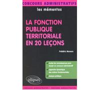 La fonction publique territoriale en 20 leçons - Frédéric Monera - Ellipses - broché - Scolaire / Universitaire