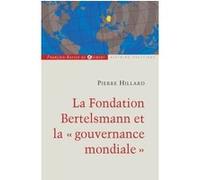 La fondation Bertelsmann et la gouvernance mondiale