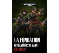 La Fondation Dan Abnett (Auteur)
