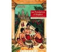 La fondation d'angkor et autres legendes cambodgiennes - Guillaume-Henri Monod - Olizane Eds - broché - Contes / Légendes