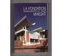 La Fondation Marguerite et Aimé Maeght