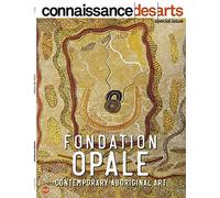 LA FONDATION OPALE - ART ABORIGENE CONTEMPORAIN