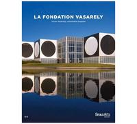 La Fondation Vasarely - Victor Vasarely, Visionnaire Utopiste