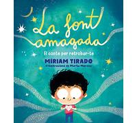 La font amagada: El conte per a retrobar-te