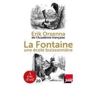 La Fontaine - 1621-1695, Une École Buissonnière
