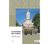 La fontaine aux muses - Yvan Didier Barbiat - Nombre 7 - broché - Poésie