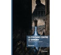 La fontaine contre le gardien: Palimpseste accusatoire