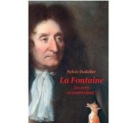 La Fontaine - En vers et contre tout ! Sylvie Dodeller (Auteur), Hyacinthe Rigaud (Conception couverture ou illustration)