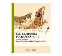 La Fontaine - Fables choisies pour les enfants - Jean de La Fontaine - Hachette Bnf - broché - Livre