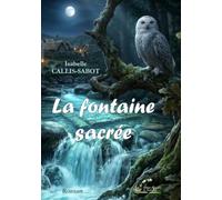 La fontaine sacrée