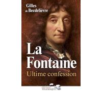 La Fontaine : ultime confession