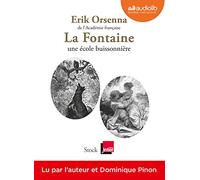 La Fontaine, une école buissonnière: Livre audio 1CD MP3
