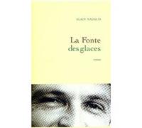 La fonte des glaces Alain Nadaud (Auteur)