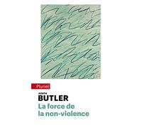 La force de la non-violence: Une obligation éthico-politique