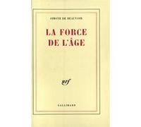 La force de l'âge Simone de Beauvoir (Auteur)