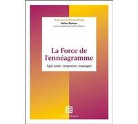 La force de l'ennéagramme Helen Palmer (Auteur), Paul Brown (Auteur)