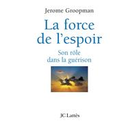 La force de l'espoir