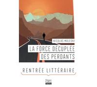 La Force Décuplée Des Perdants