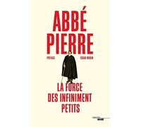 La Force des infiniment petits