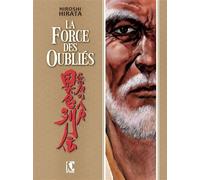 La force des oubliés - Hiroshi Hirata - Komics Initiative - broché - Manga