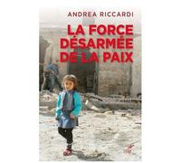 La Force Désarmée De La Paix - Mouvement, Pensée, Culture