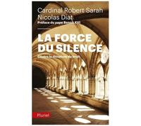 La Force Du Silence - Contre La Dictature Du Bruit