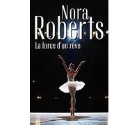 La force d'un rêve