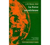 La Force mystérieuse