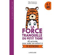 La force tranquille du petit tigre