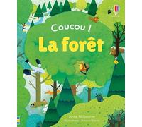 La forêt - Coucou ! - Dès 3 ans