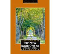 La forêt de Bolimów. Excursions avec le cœur. Guide et carte publiés en 2023