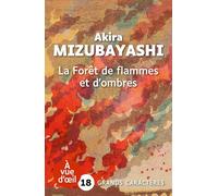 La Forêt de flammes et d'ombres