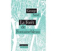La Forêt de Fontainebleau - George Sand - Actes sud - ebook (ePub) - Roman