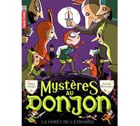 La Forêt de l'étrange